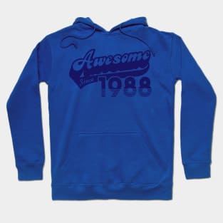 awesome since 1988 Hoodie